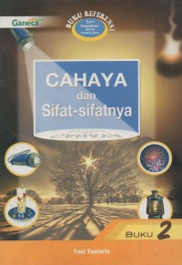 Cahaya dan Sifat-Sifatnya