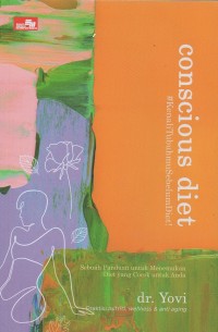 Conscious diet #kenali tubuhmu sebelum diet