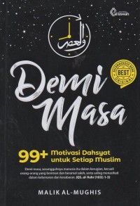 Image of Demi masa: 99+ motivasi dahsyat untuk setiap muslim