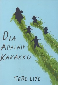 Dia Adalah Kakakku