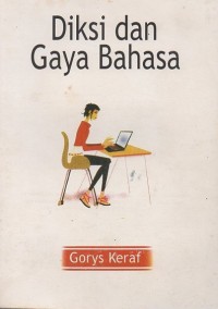 Diksi dan Gaya Bahasa