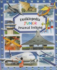 Ensiklopedia Junior Pesawat Terbang