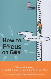 How to focus on goal