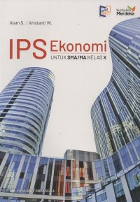 IPS: Ekonomi untuk SMA/MA Kelas X