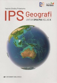 IPS: Geografi untuk SMA/MA  Kelas X