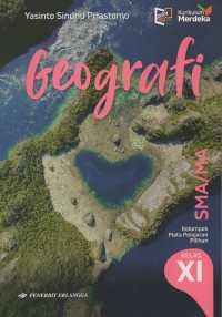 IPS: Geografi untuk SMA/MA Kelas XI