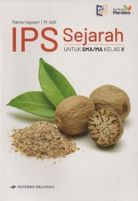 IPS: Sejarah untuk SMA/MA Kelas X