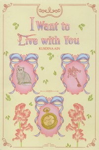 I Want To Live With You