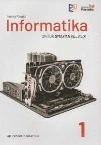 Informatika untuk SMA/MA Kelas X