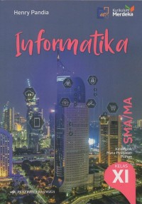 Informatika untuk SMA/MA Kelas XI