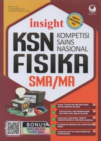 Insight KSN (Kompetisi Sains Nasional) Fisika SMA