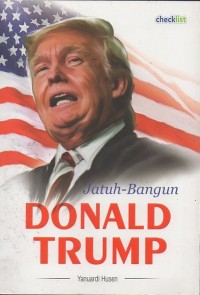 Image of Jatuh-Bangun Donald Trump