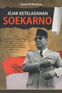 Image of Jejak Keteladanan Soekarno