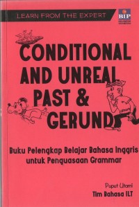 Conditional and unreal past & gerund