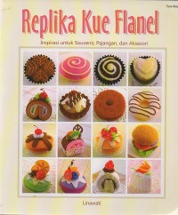 Replika kue flanel