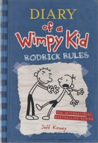 Diary of a wimpy kid: rodrick rules