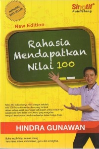 Rahasia mendapatkan nilai 100