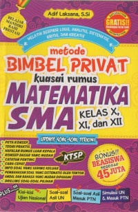 Metode bimbel privat kuasai rumus matematika SMA Kelas X, XI, dan XII