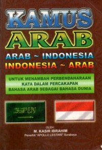 Kamus Arab: Arab-Indonesia, Indonesia-Arab