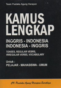 Kamus Lengkap Inggris - Indonesia, Indonesia - Inggris