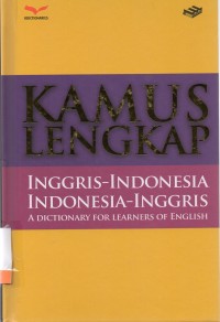 Kamus Lengkap Inggris-Indonesia dan Indonesia-Inggris