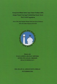 Image of Komparasi efikasi dalam super smart fertilizer (SSF) dengan pupuk urea bagi produktivitas pucuk the di PIAT UGM, Yogyakarta
