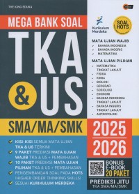 Mega bank soal TKA & US SMA/MA/SMK 2025/2026