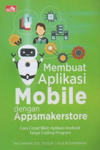 Membuat Aplikasi Mobile dengan Appsmakerstore