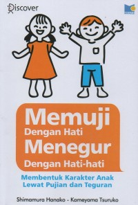 Memuji dengan hati, menegur dengan hati-hati