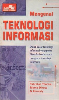 Mengenal Teknologi Informasi