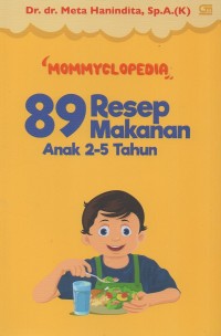 Mommyclopedia 89 Resep makanan anak 2-5 tahun