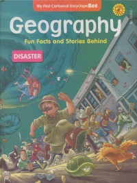 My First Cartoonal Encyclope Bee: Geography Fun Facts and Stories Behind, Disaster