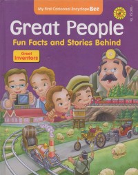 My First Cartoonal Encyclope Bee: Great People Fascinating Moments and Stories Behind, Great Inventors