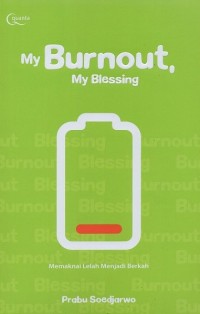 Image of My burnout, my blessing