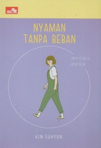 Nyaman Tanpa Beban