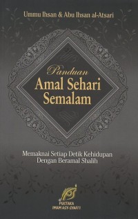 Panduan Amal Sehari Semalam