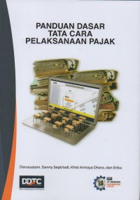 Panduan dasar tata cara pelaksanaan pajak