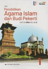 Pendidikan Agama Islam dan Budi Pekerti untuk SMA/MA Kelas X