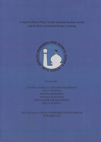 Pengaruh Bahan Pakan Ternak Terhadap Kualitas Semen Sapi di Balai Inseminasi Buatan (BIB) Lembang