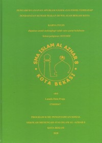 Pengaruh Layanan Aplikasi Gojek (Go Food) Terhadap Pendapatan Rumah Makan Di Wilayah Bekasi Kota