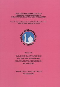 Image of Pengaruh manajemen keuangan terhadap kinerja perusahaan dalam pengelolaan PIAT UGM Yogyakarta