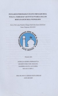 Image of Pengaruh perubahan status menjadi desa wisata terhadap aktivitas warga dalam bertanam di desa wonolopo