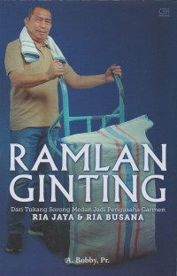 Ramlan Ginting: Dari tukang sorong Medan jadi pengusaha garmen Ria Jaya & Ria Busana