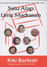 Satu atap lima madrasah