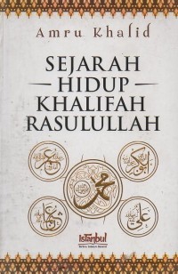 Image of Sejarah Hidup Khalifah Rasulullah