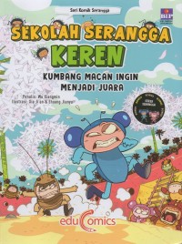 Sekolah Serangga Keren: Kumbang Macan Ingin Menjadi Juara