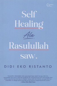 Self healing ala Rasulullah SAW