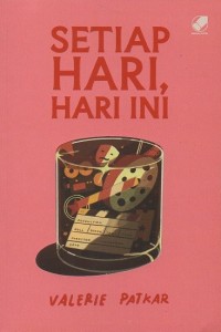 Image of Setiap hari, hari ini