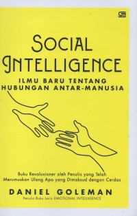 Social intelligence: Ilmu baru tentang hubungan antar-manusia