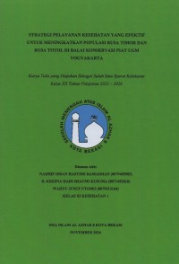 Image of Strategi pelayanan kesehatan yang efektif untuk meningkatkan populasi rusa timor dan rusa totol di Balai konservasi PIAT UGM, Yogyakarta